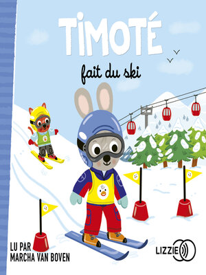 cover image of Timoté fait du ski
